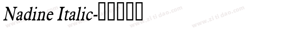 Nadine Italic字体转换